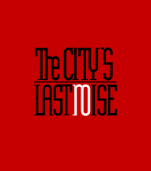 The City's Last Noise